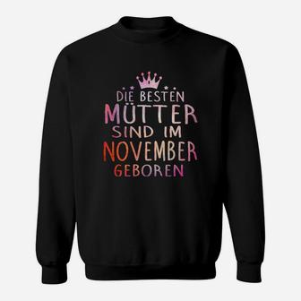 Die Bester Mutter Sind Im November Georen Sweatshirt - Seseable