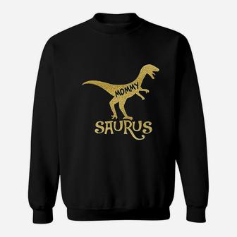 Dinosaur Mommy Daddy Baby Saurus Sweatshirt | Crazezy AU