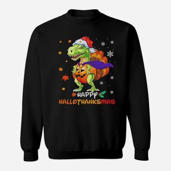 Dinosaur T-Rex Santa Happy Hallothanksmas Sweatshirt - Monsterry