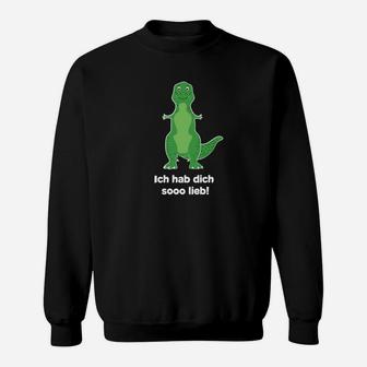 Dinosaurier Sweatshirt Ich hab dich sooo lieb! Lustiges Schwarzes Unisex-Sweatshirt - Seseable