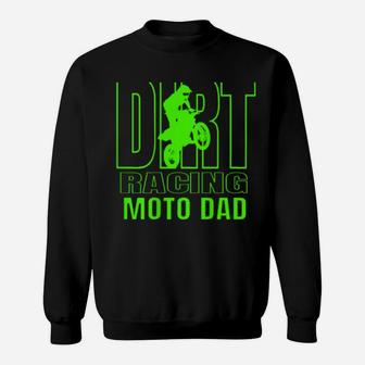 Dirt Racers Dad Dirt Bike Racing Motocross Dad Sweatshirt - Monsterry