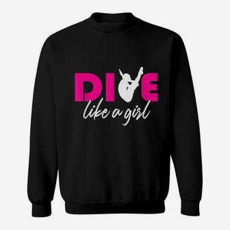 Dive Like A Girl Sweatshirt - Thegiftio UK