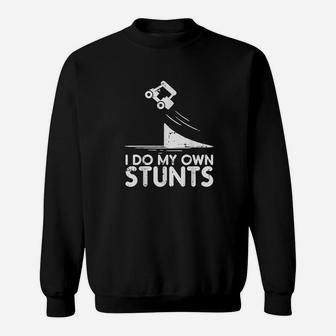 Do My Own Stunts Golf Cart Funny Broken Bone Driver Gift Sweatshirt | Crazezy