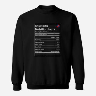 Dominican Nutrition Facts Sweatshirt | Crazezy UK