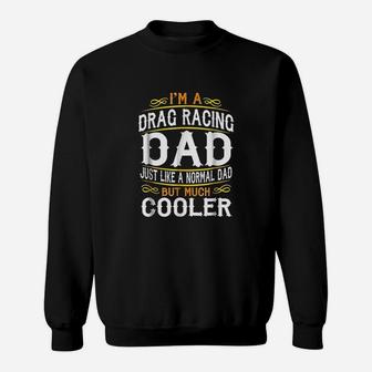 Drag Racing Dad Im A Dad Vintage F514 Sweatshirt | Crazezy