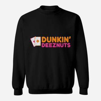 Dunkin Deez-Nuts Pocket Aces Sweatshirt | Crazezy