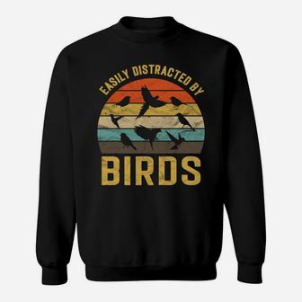 Easily Distracted By Birds Vintage Retro Birds Lover Gift Sweatshirt | Crazezy DE