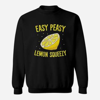 Easy Peasy Lemon Squeezy Funny Lemons Summer Lemonade Sweatshirt | Crazezy DE