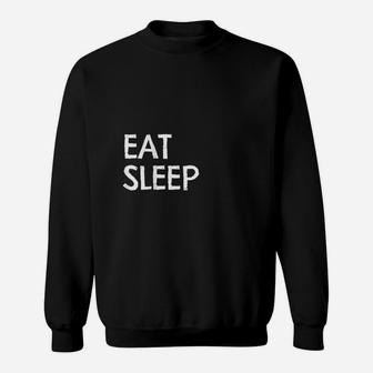 Eat Sleep Repeat Sweatshirt | Crazezy