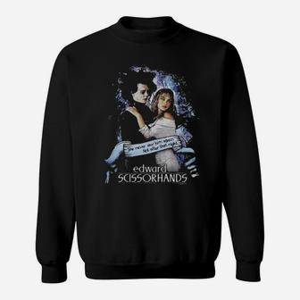 Edward-Scissorhands-She-Never-Saw-Him-Again-Not-After-That-Night Sweatshirt - Monsterry UK