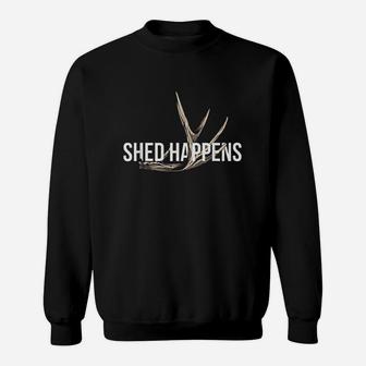 Elk Hunter Shed Happens Funny Deer Hunting Sweatshirt | Crazezy CA