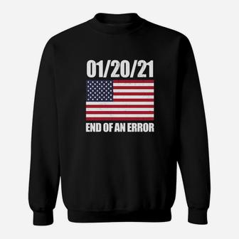 End Of An Error Sweatshirt - Monsterry
