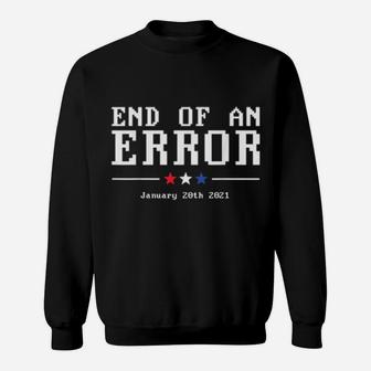 End Of An Error Sweatshirt - Monsterry DE
