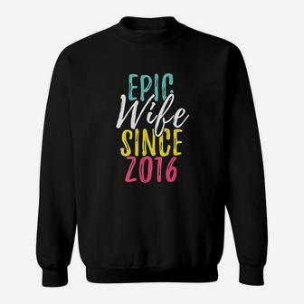Epic Wife Since 2016 5Th Wedding Anniversary Sweatshirt | Crazezy DE