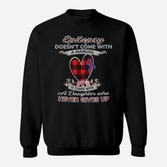 Epilepsy Doesn't Come With A Manual Sweatshirt - Monsterry CA