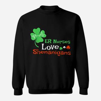Er Nurses Shenanigans St Patrick Day Emergency Room Shirt Sweatshirt | Crazezy UK