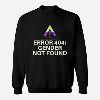 Error 404 Gender Not Found Agender Non Binary Pride Sweatshirt | Crazezy