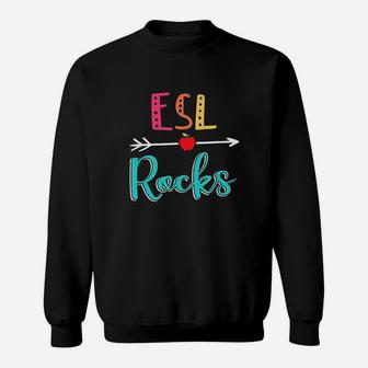 Esl Rocks Teacher Back To School Sweatshirt | Crazezy