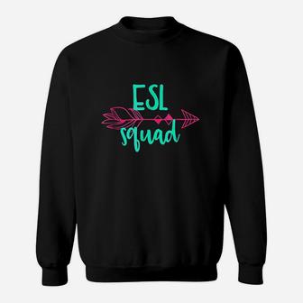 Esl Squad Sweatshirt | Crazezy