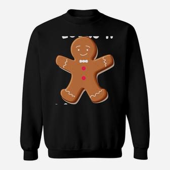 Everyone Loves A Ginger Christmas Gingerbread Man Cookie Sweatshirt Sweatshirt | Crazezy