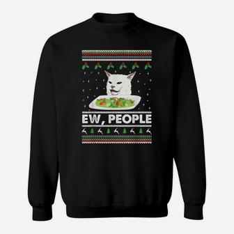 Ew People Yelling Cat Meme Ugly Sweater Christmas Xmas Gifts Sweatshirt | Crazezy UK