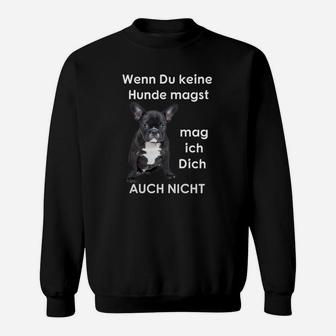 Exklusive Wenn Duine Hunde   Sweatshirt - Seseable