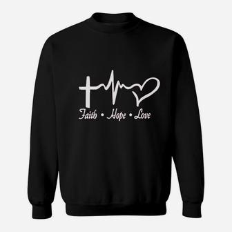 Faith Hope Love Sweatshirt | Crazezy