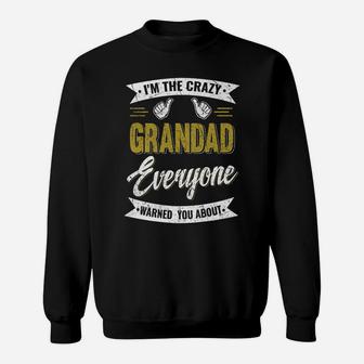 Family 365 Crazy Grandad Funny Fathers Day Grandpa Gift Sweatshirt | Crazezy DE