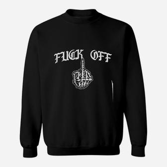 Fck Off Skull Middle Finger Rude Vulgar Offensive Sweatshirt | Crazezy CA