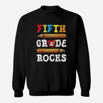 Fifth Grade Rocks Back To School Sweatshirt | Crazezy