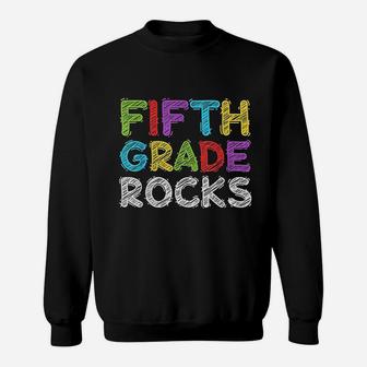 Fifth Grade Rocks Sweatshirt | Crazezy CA