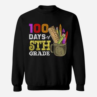 Fifth Grade Student Funny 100Th Day 100 Days Of School Sweatshirt | Crazezy UK