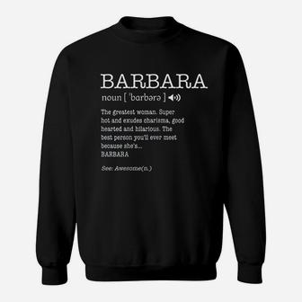 First Name Barbara Funny Definition Women Personalized Sweatshirt - Thegiftio UK
