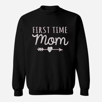 First Time Mom Sweatshirt | Crazezy