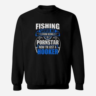 Fishing Saved Me From Being Sweatshirt | Crazezy