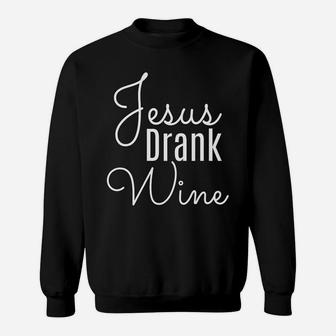 Fitted Jesus Drank Wine Bachelorette Party Or Gno Tee Sweatshirt - Thegiftio UK