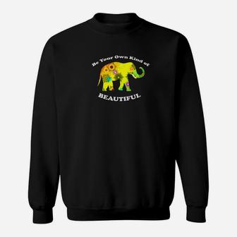 Floral Boho Elephant Be Your Own Kind Of Beautiful Sweatshirt - Thegiftio UK