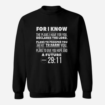 For I Know The Plans I Have For You Hope Faith And Love Sweatshirt | Crazezy