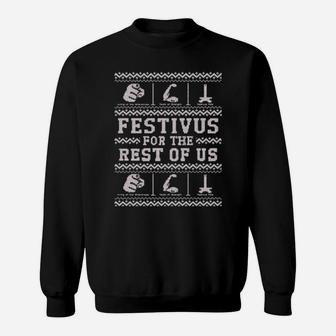 For The Rest Of Us Sweatshirt - Monsterry