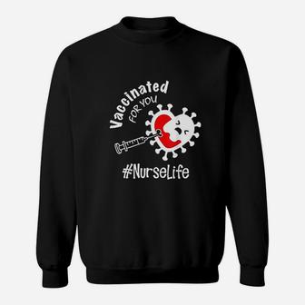 For You Nurse Life Clinical Medical Sweatshirt | Crazezy