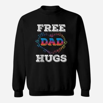 Free Dad Hugs Sweatshirt | Crazezy UK