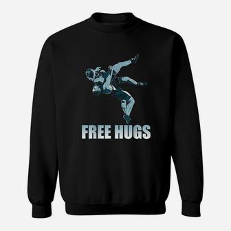 Free Hugs Sweatshirt | Crazezy CA