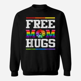 Free Mom Hugs Pride Lgbt Sweatshirt - Monsterry AU