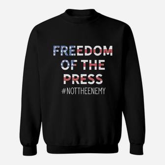 Freedom Of The Press Not The Enemy Sweatshirt | Crazezy DE