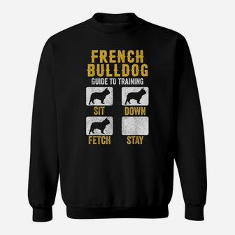 French Bulldog Guide To Training Shirts, Dog Mom Dad Lovers Sweatshirt | Crazezy DE