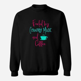 Fueled By Country Music And Coffee Clever Singer Sweatshirt - Thegiftio