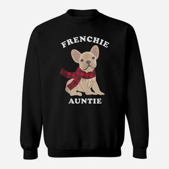 Fun Frenchie Auntie French Bulldog Aunt Gift Family Matching Sweatshirt | Crazezy