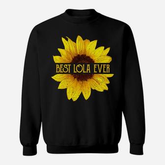 Funny Best Lola Ever Sunflower Apparel, Filipino Grandma Sweatshirt | Crazezy