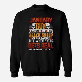 Funny Birthday Gift January Guy Black Sheep Of The Family Sweatshirt | Crazezy AU