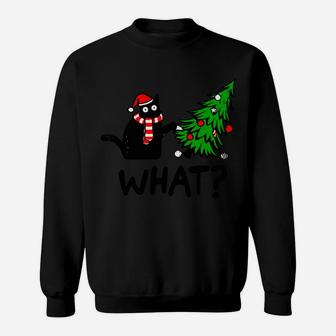 Funny Black Cat Gift Pushing Christmas Tree Over Cat What Sweatshirt | Crazezy DE